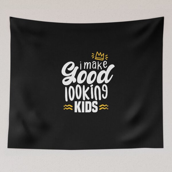 Item preview, I make Good Looking kids for fathers designed and sold by redblackline.