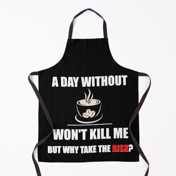 Item preview, A Day Without Coffee! designed and sold by NineSevenFour.