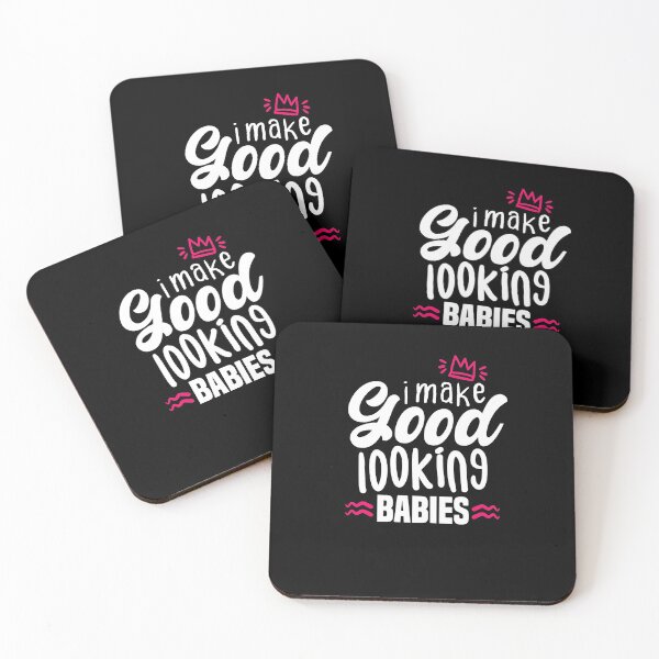 Item preview, I make Good Looking Babies for Mothers designed and sold by redblackline.