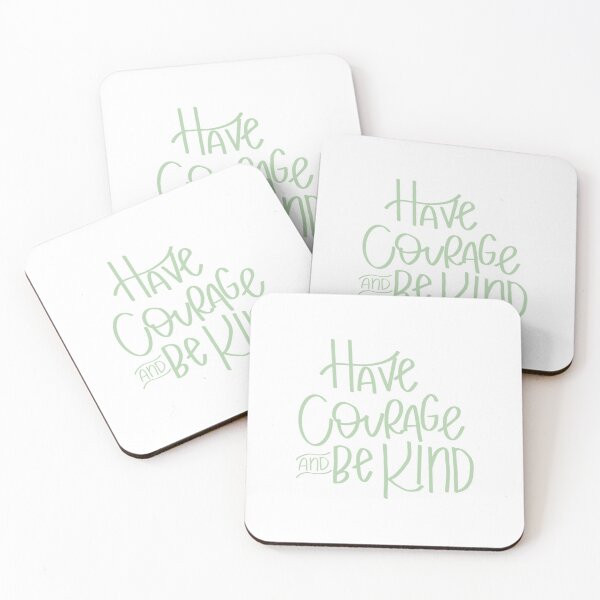 Item preview, Have courage and be kind designed and sold by Sammy1199.