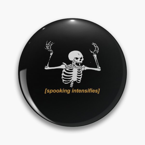 Item preview, Spooking Intensifies Spooky Scary Skeleton Meme designed and sold by Cameron Walter.