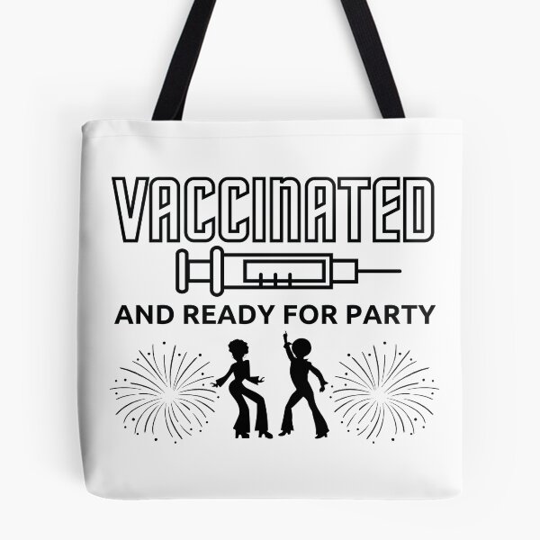 Item preview, Vaccinated and ready for party Black on White Typography designed and sold by AlinaOz.