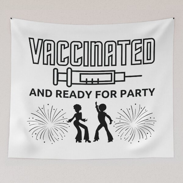Item preview, Vaccinated and ready for party Black on White Typography designed and sold by AlinaOz.