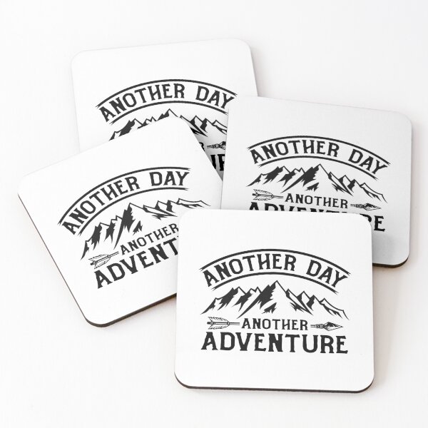 Item preview, Another Day Another Adventure For Adventure Seekers designed and sold by Dexter Freeman.