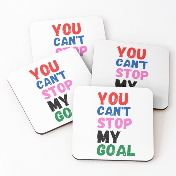 Item preview, You can't stop my goal designed and sold by Kuitoo.
