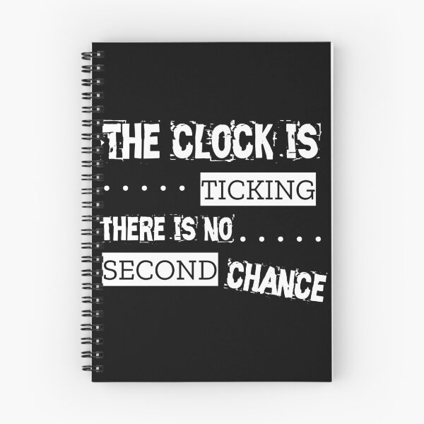 Item preview, The clock is ticking there is no second chance designed and sold by Topmel.