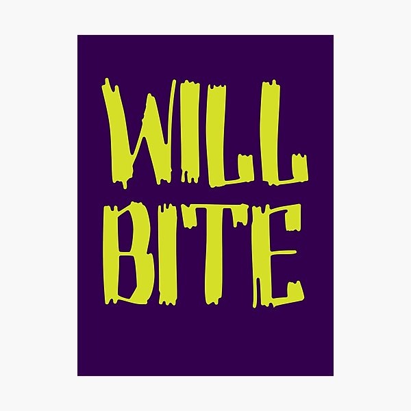 Will Bite Photographic Print