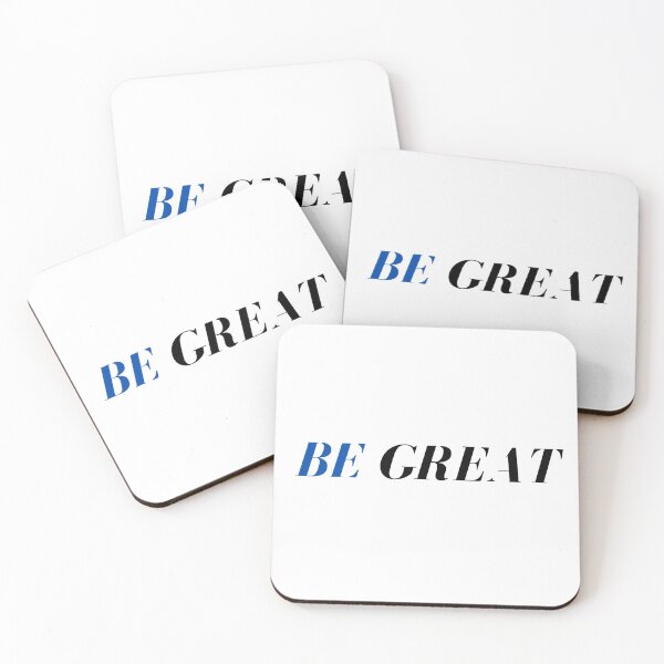 Item preview, Be Great designed and sold by Kuitoo.