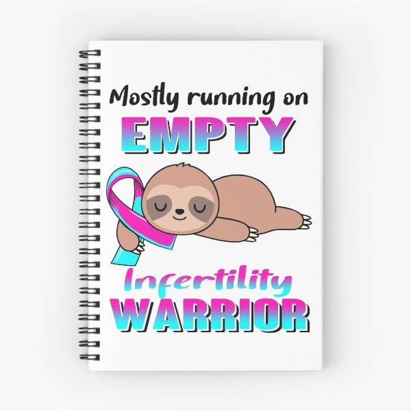 Item preview, Mostly Running On Empty Infertility Warrior designed and sold by Brad-FI.