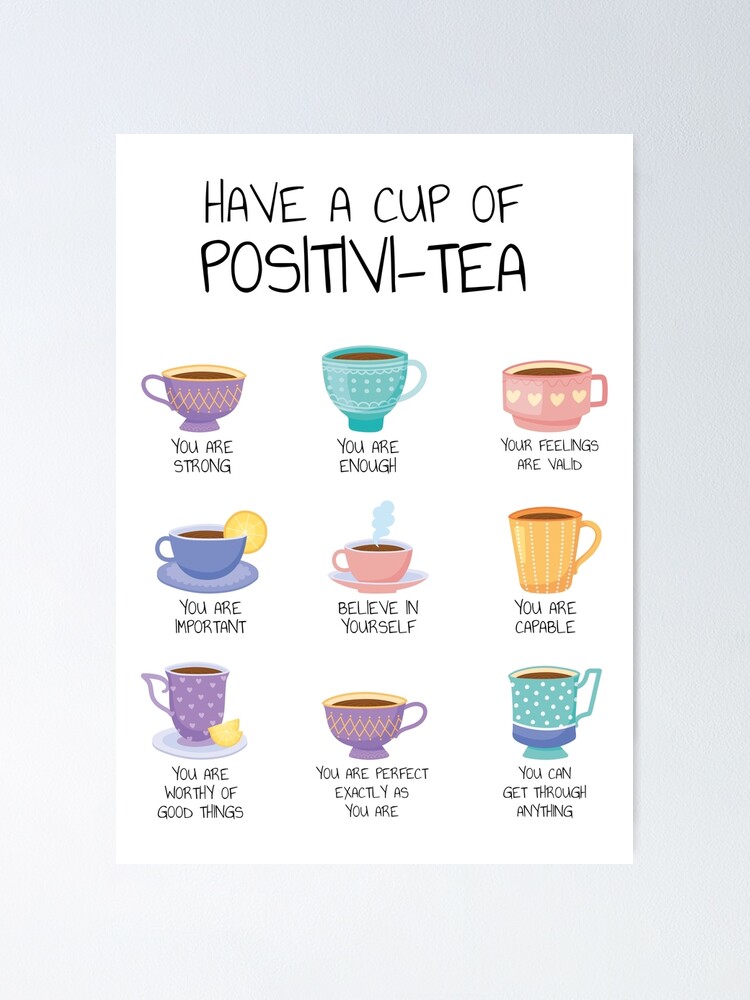 Thumbnail 1 of 3, Poster, Positivi-tea Positivity Print Mental Health Therapy Poster designed and sold by TherapyTools.