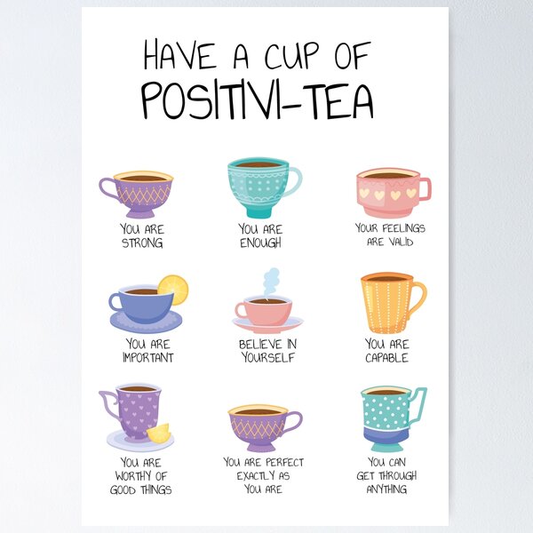 Positivi-tea Positivity Print Mental Health Therapy Poster Poster