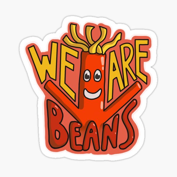 "We Are Beans" Sticker for Sale by Celery2003 Redbubble