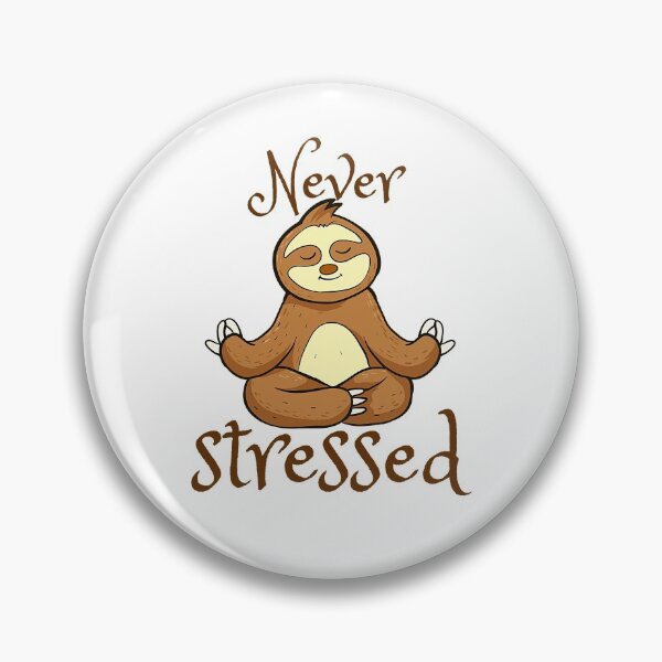 Item preview, Never Stressed designed and sold by widianeworld.
