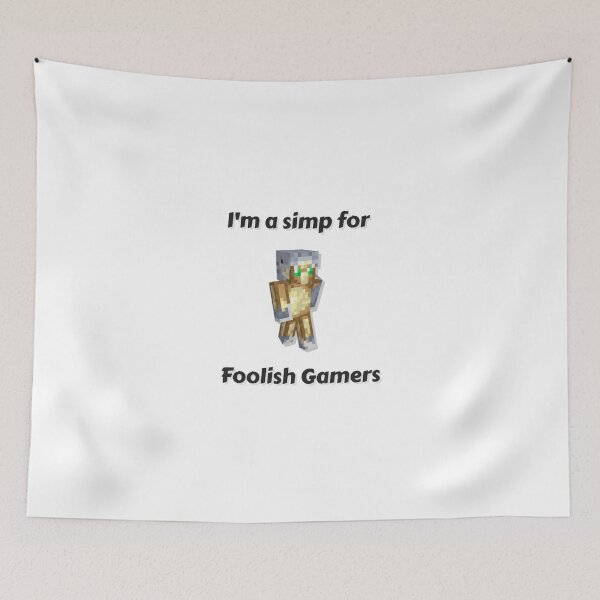 Item preview, I'm a simp for Foolish Gamers (White Base) designed and sold by thecorvidking.