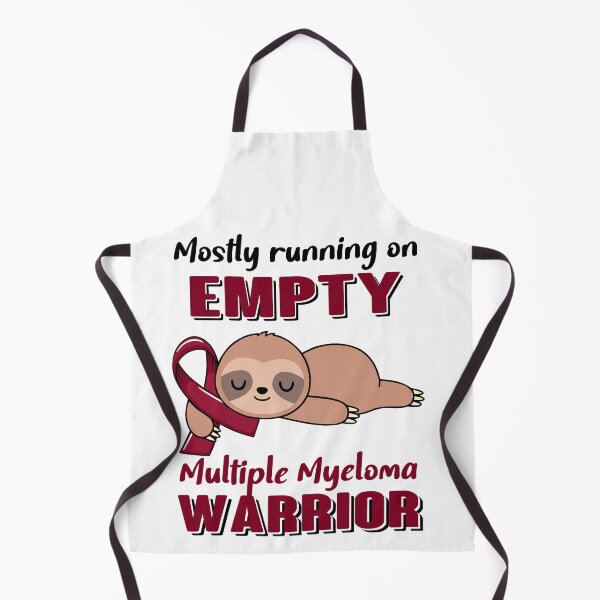Item preview, Mostly Running On Empty Multiple Myeloma Warrior designed and sold by Brad-FI.