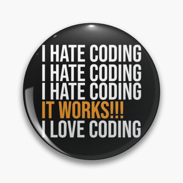 Item preview, coding It Works! I Love coding designed and sold by StarcyWol.