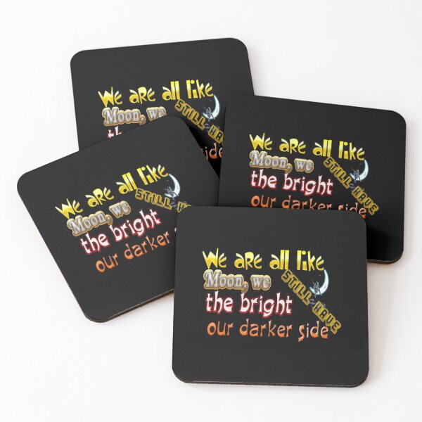 Item preview, We are all like the bright moon, we still have our darker side college summer designed and sold by atomsama.