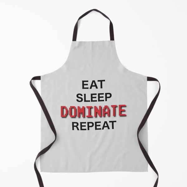 Item preview, Eat Sleep Dominate Repeat - black letters designed and sold by FlorenciaBliss.