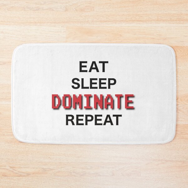 Item preview, Eat Sleep Dominate Repeat - black letters designed and sold by FlorenciaBliss.