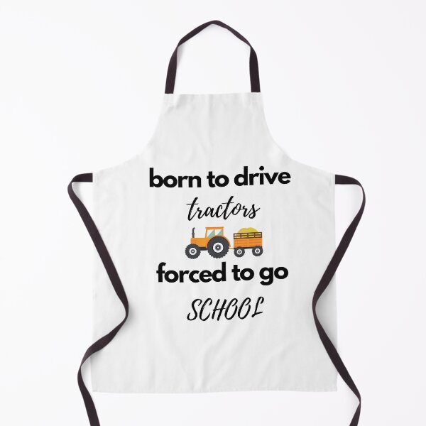 Item preview, born to drive tractors forced to go to school tshirt, school tshirt, drive tractors tshirt, awesome gift tshirt designed and sold by Unique styl  DeSigNe.