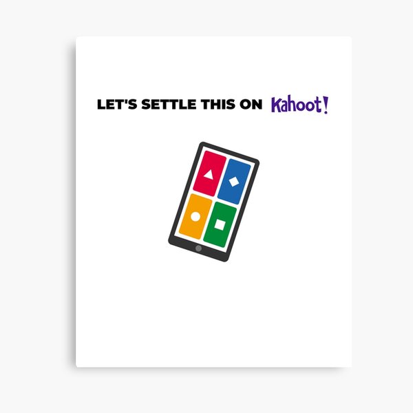 Kahoot Names Canvas Prints for Sale | Redbubble