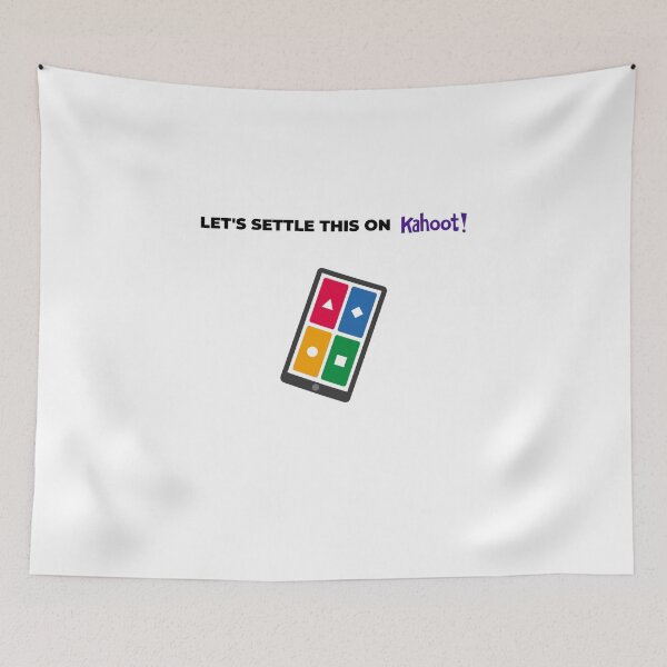 Item preview, Kahoot Meme Let's Settle This designed and sold by Hamad Rehman.
