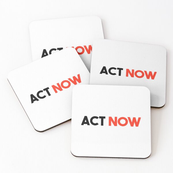Item preview, Act Now  designed and sold by FriendsList.