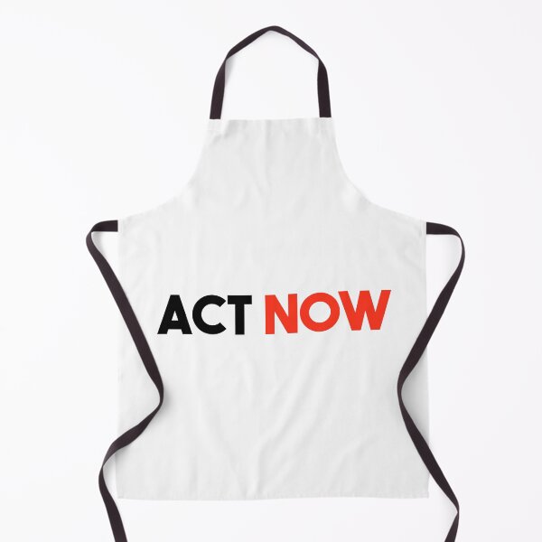 Item preview, Act Now  designed and sold by FriendsList.