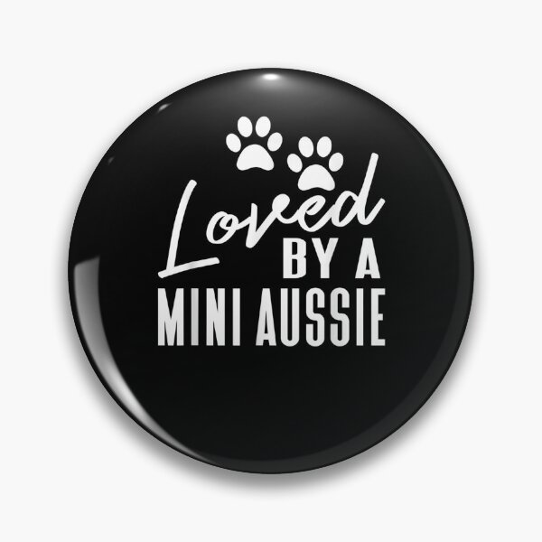 Item preview, Fun Loved A Mini Aussie Gift Australian Shepherd Owner designed and sold by vivanbess.