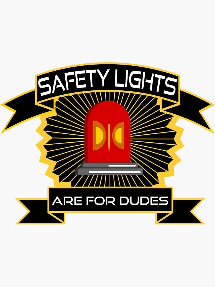 "Safety Lights Are For Dudes Holtzmann Ghostbusters Quote" Sticker for