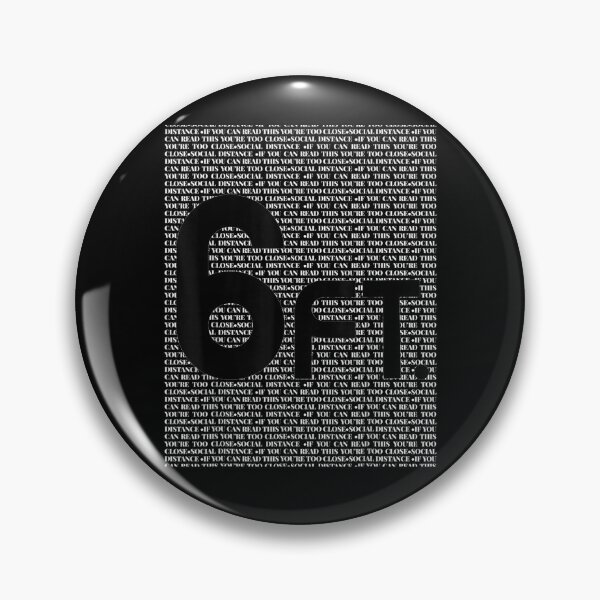 Item preview, If You're Reading This You're Too Close Social Distance designed and sold by vivanbess.