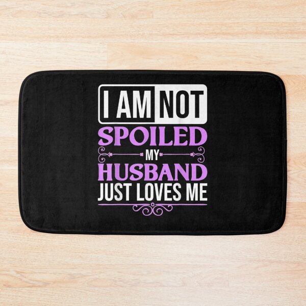 Item preview, Spoiled Wife Gift For Cool My Hus Loves Me designed and sold by vivanbess.