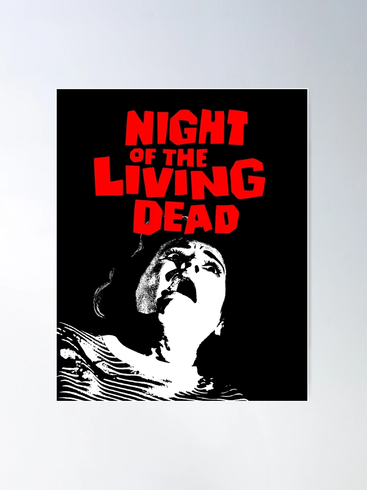 Night of the living dead