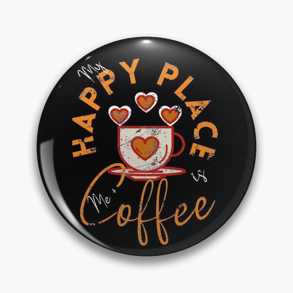 Item preview, Distressed My Happy Place is Me + Coffee designed and sold by 133DandC.