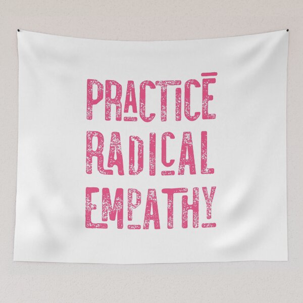 Item preview, Practice Radical Empathy  designed and sold by SANA MAMOUN ALAJJAN .