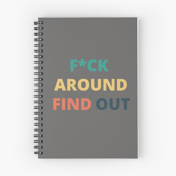 Item preview, F*ck Around Find Out designed and sold by AdaJamesCreativ.