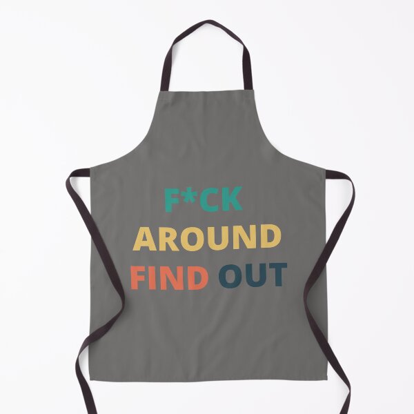 Item preview, F*ck Around Find Out designed and sold by AdaJamesCreativ.