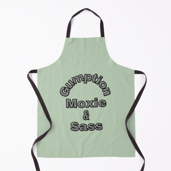 Item preview, Gumption, Moxie and Sass Design designed and sold by Looksup.