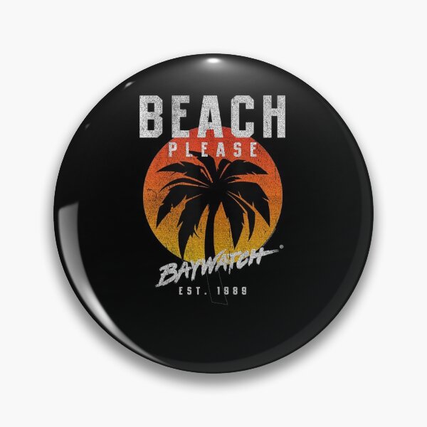 Item preview, Baywatch Beach Please  designed and sold by justMTFU.