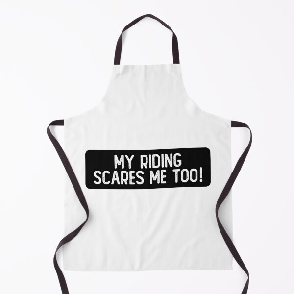 Item preview, My Riding Scares Me Too Cool Biker designed and sold by Sour Soul.