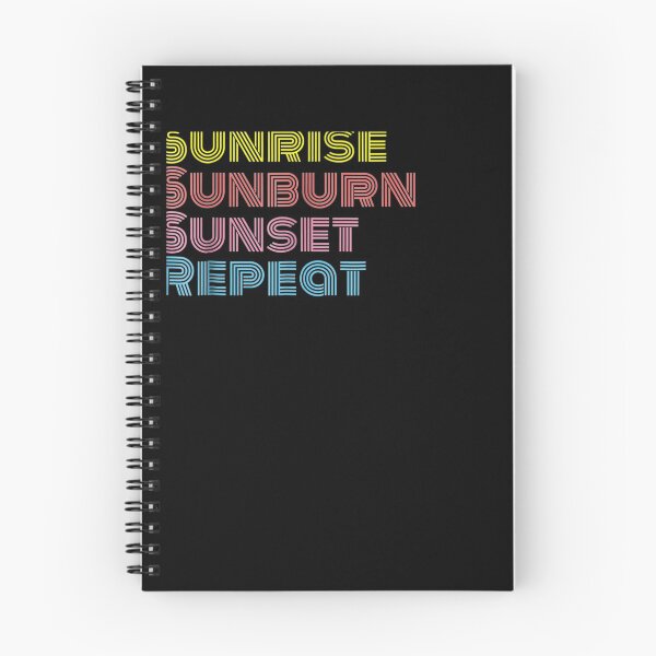 Item preview, Sunrise Sunburn Sunset Repeat Summer Beach Vacation designed and sold by nancyholly.