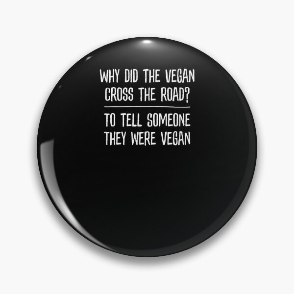 Item preview, Vegan Joke Cross The Road Proud Plant Eater designed and sold by nancyholly.