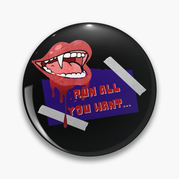 Item preview,  Halloween Funny Vampire Saying- Run All You Want designed and sold by Designs By YL.