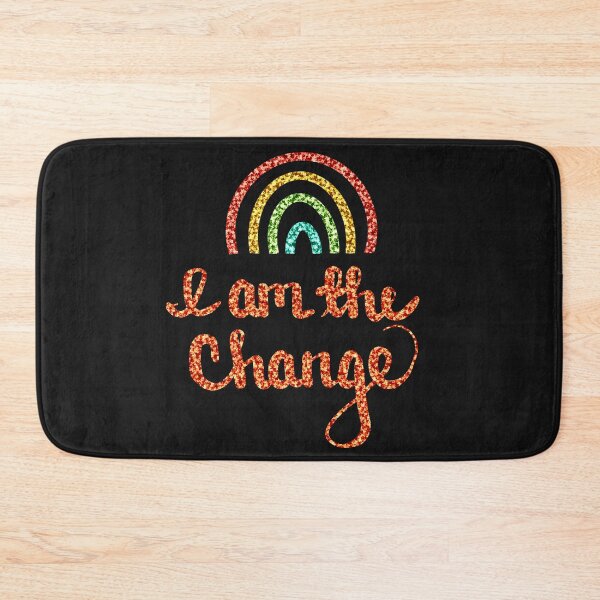 Item preview, I Am the Change designed and sold by clounewcomb.