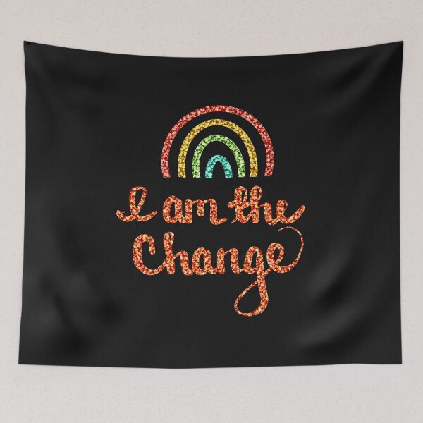 Item preview, I Am the Change designed and sold by clounewcomb.