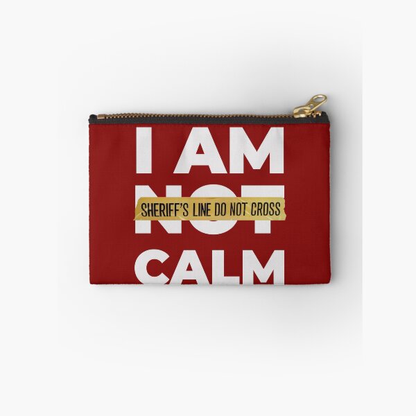 Item preview, I am (not) calm- funny motivational designed and sold by Takemeforaride.