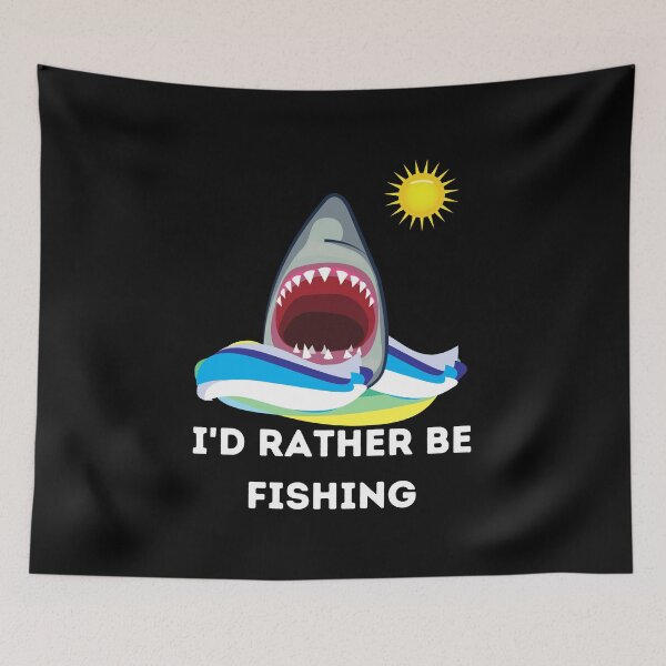Item preview, Id rather be fishing designed and sold by Peter Stawicki.