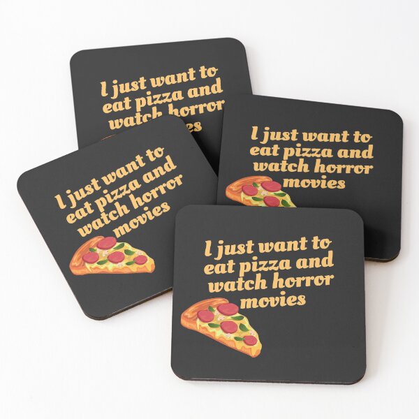 Item preview, I just want eat pizza and watch horror movies designed and sold by Mundolibelula77.