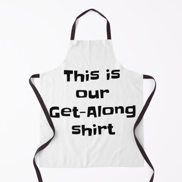 Item preview, this is our get-along shirt designed and sold by thor811.