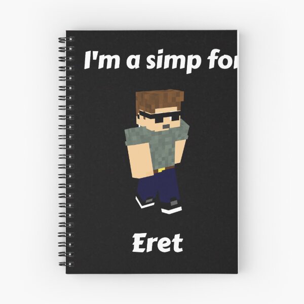 Item preview, I'm a Simp for Eret (Black Base) designed and sold by thecorvidking.